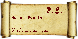 Matesz Evelin névjegykártya